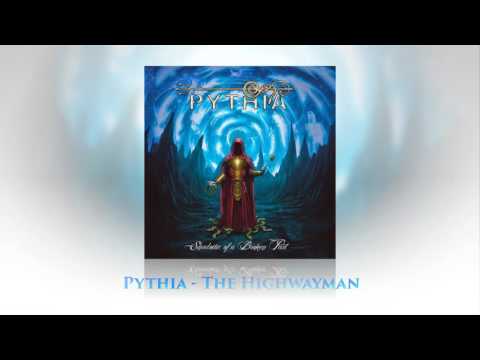 Pythia - The Highwayman