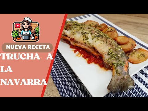 DELICIOSA receta de  TRUCHA a la  NAVARRA🐟🐟 trucha con jamón