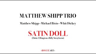 M Shipp Trio "Satin Doll" 2