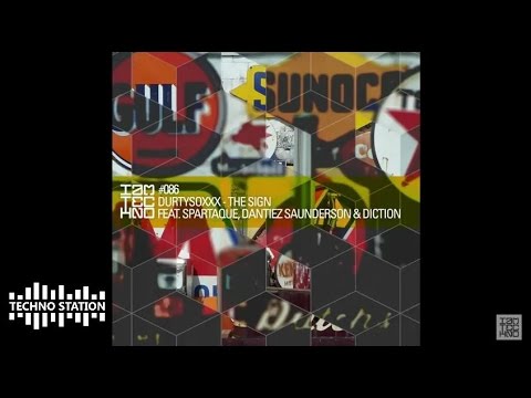 Durtysoxxx - The Sign (Spartaque Remix)