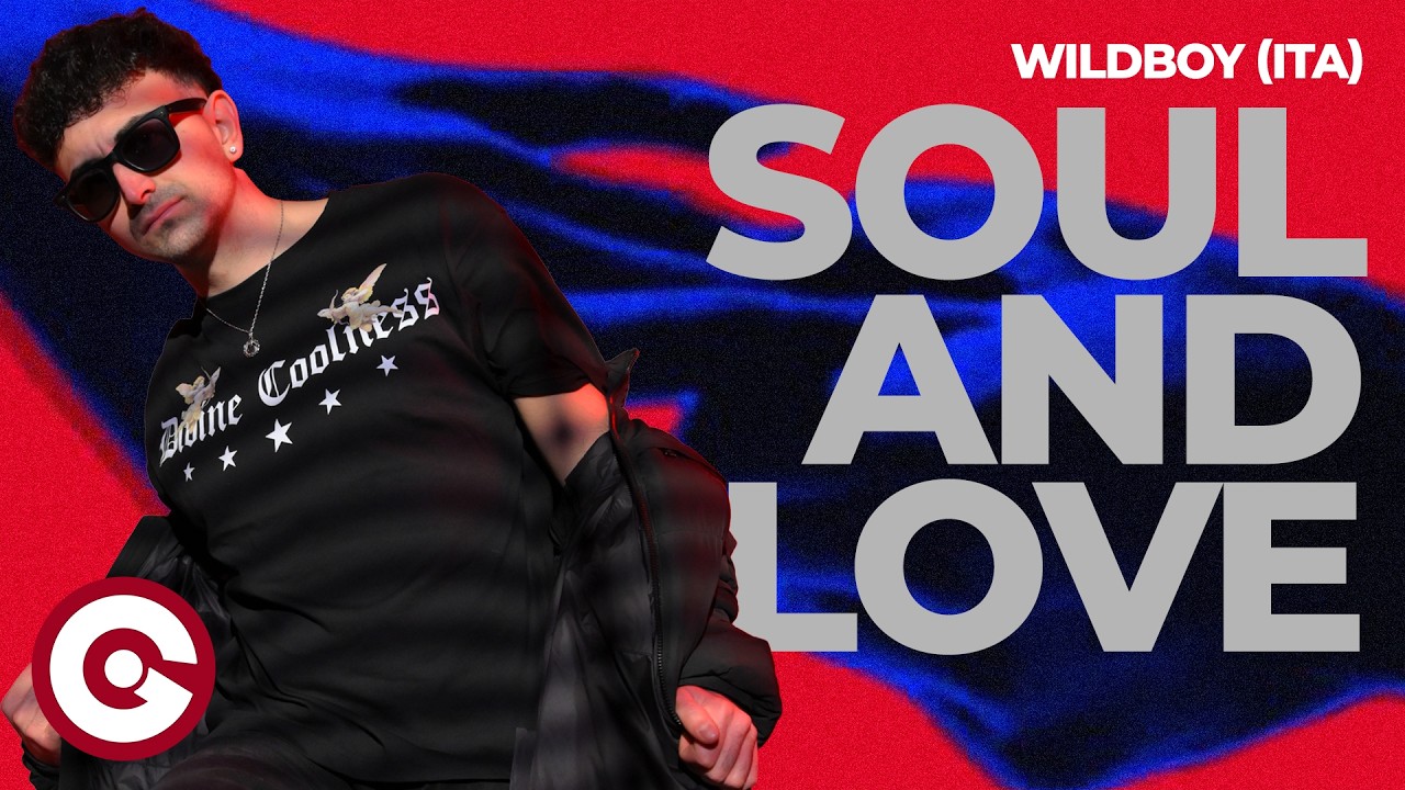 WILDBOY (ITA) - Soul And Love (Official)