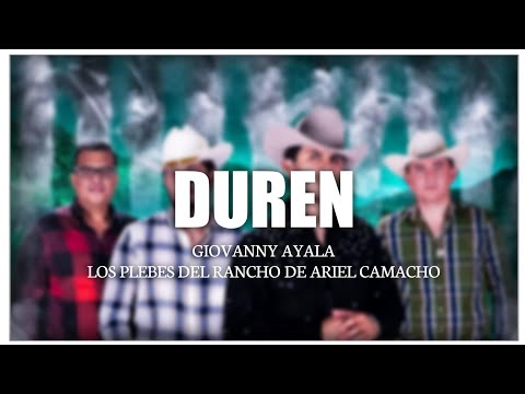 Duren (Audio/Lyric) - Giovanny Ayala x Los Plebes del Rancho de Ariel Camacho