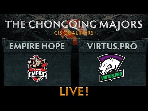 Virtus.Pro vs Empire Hope Game 1 (BO3) The ChongQing Major CIS Qualifiers