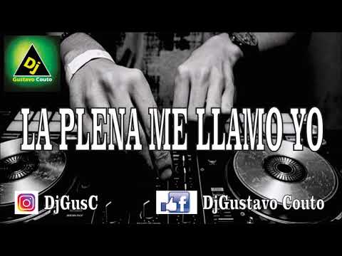 El Gucci Ft Martin Quiroga-La Plena me llamo yo