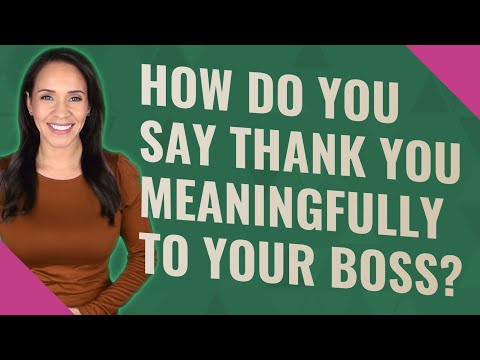 YouTube video about Express Appreciation to Your Boss