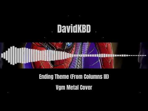 Columns III Ending Theme [METAL Version]
