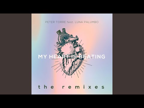 My Heart Is Beating (feat. Luna Palumbo) (JP Sax Remix)