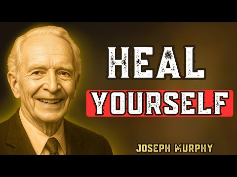 The Inner Doctor – How Talking to Your Body Creates Healing | Joseph Murphy