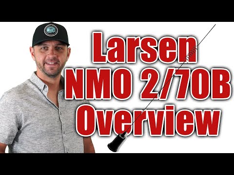 Larsen NMO 2/70B Mobile Antenna Overview - Will it 1.25M?