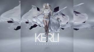 Kerli - Zero Gravity (Extended Audio)