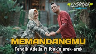 Download lagu Perjuangan keras berbuah hasil - Akhirnya Cak Fendik Adella duet Sama Istri ||Memandangmu [ Cover ] mp3