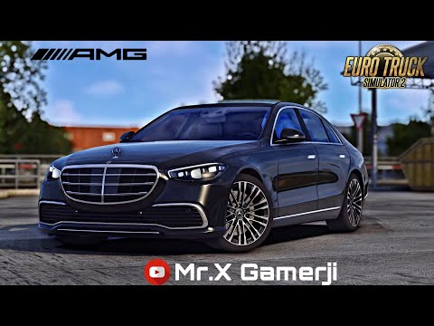 ✅ Mercedes Benz w223 v0.1 beta 1.40-1.41 ETS2 Car mod || Mr.X Gamerji