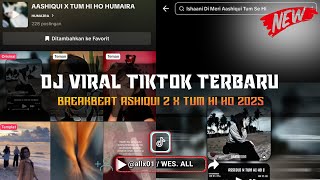 Download lagu DJ AASHIQUI 2 BREAKBEAT 2025 BY WES ALL mp3 Download lagu DJ AASHIQUI 2 BREAKBEAT 2025 BY WES ALL mp3