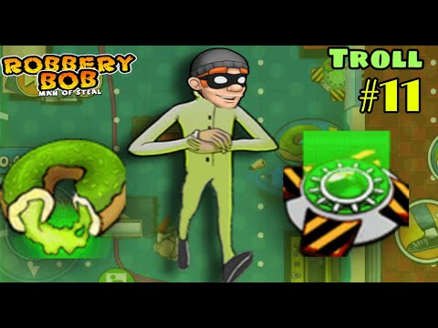 Robbery Bob Troll : Scientist Costume - Use 200 Rotten Donut - 200 Teleport Mine | Part 10