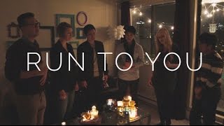 Run To You (Pentatonix) Cover by Isotonix