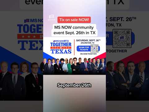 Tickets on sale NOW!: MS NOW community event Sept. 26th in Texas