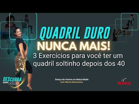 Aula gratuita – Quadril Duro Nunca Mais