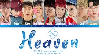 EXO 엑소 – Heaven (Color Coded Lyrics HAN/ROM/ENG)