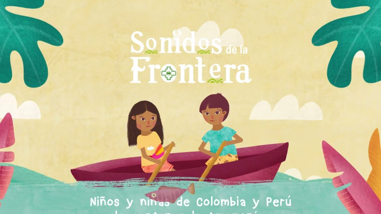 Amazonas es - Cancionero Sonidos de la Frontera