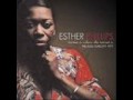 Esther Phillips I feel The Same 