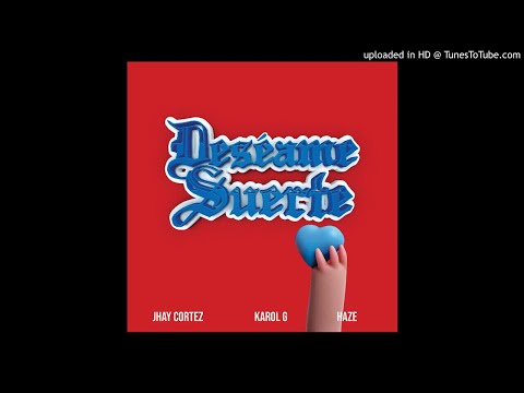 Jhay Cortez ft karol g - deseame suerte