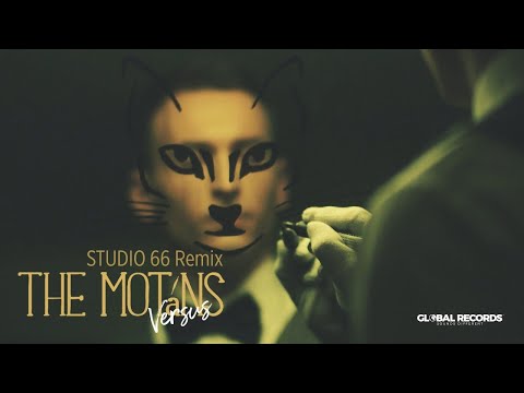 The Motans - Versus | STUDIO 66 Remix