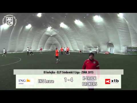 ING Lease 1:8 X-TRADE BROKERS - ELIT Siódemki I Liga ZIMA 2015
