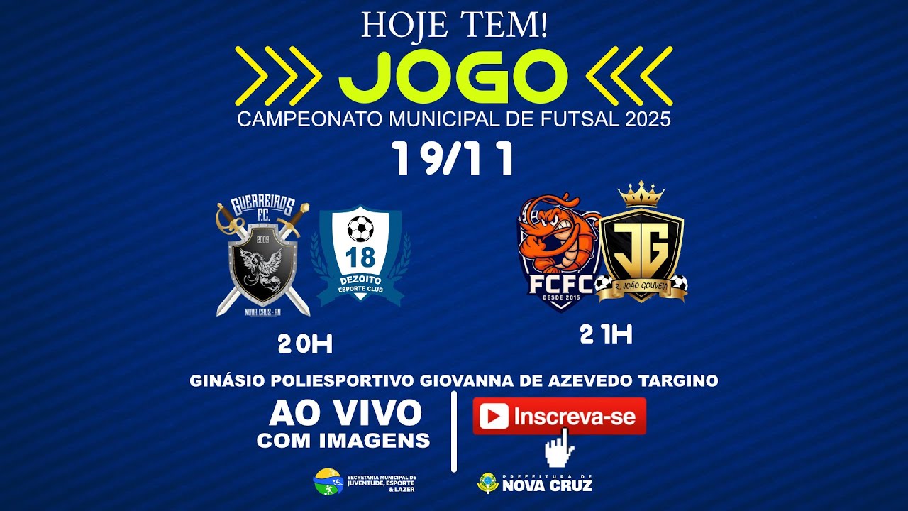 CAMPEONATO MUNICIPAL DE FUTSAL 2025 - NOVA CRUZ/RN (19/11/2025)