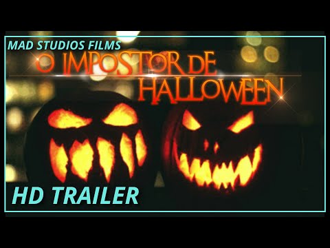 O IMPOSTOR DE HALLOWEEN | Teaser Trailer Oficial [HD] (Mad Studios Films)