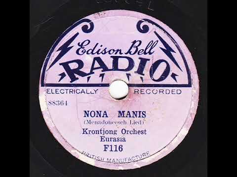 Krontjong Orchest Eurasia - Nona Manis (1929)