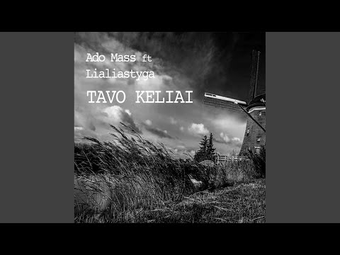 Tavo Keliai (Original Mix)