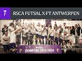 HIGHLIGHTS Futsal League (Final): RSCA Futsal - FT Antwerpen | 2023-2024