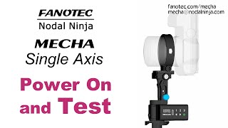 Power ON and Test – Single Axis MECHA