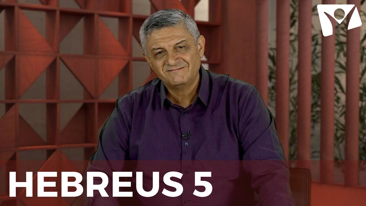 REAVIVADOS POR SUA PALAVRA | 22 de Agosto |  HEBREUS 5