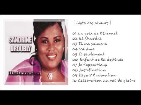 Sandrine Droubly — Restauration (Album Complet) | Worship Fever Channel