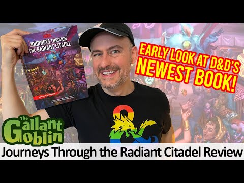 D&D Journeys Through the Radiant Citadel Initial Review