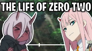 The Life Of Zero Two (DARLING in the FRANXX)