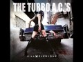 The Turbo A.C.'s - Feed You To The Sharks