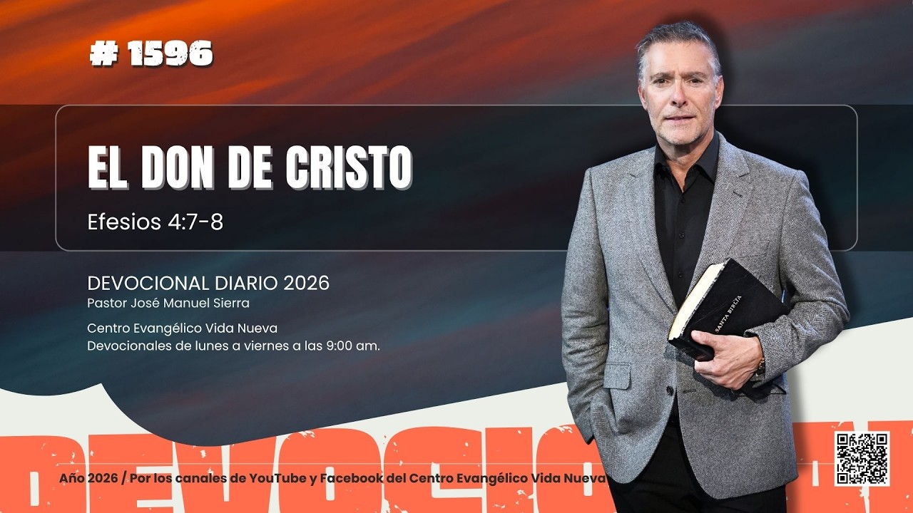 Devocional diario 1596, por el pastor José Manuel Sierra.