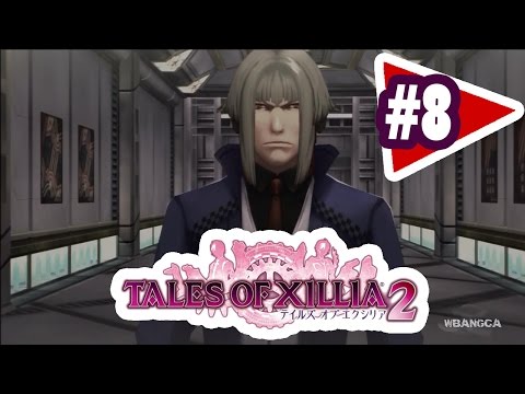 Tales of Xillia 2 Gameplay Walkthrough 8 - Fractured Gilland & Oscore Plant