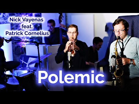 Nick Vayenas Quintet: Polemic