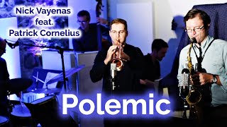 Nick Vayenas Quintet: Polemic