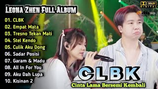Download lagu Leona Zhen ft.Rastamaniez Full Album - CLBK | Dangdut Ska Koplo Terbaru |Empat Mata,Garam & Madu mp3