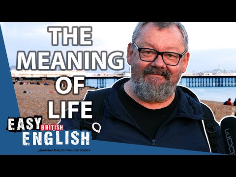 What is... THE MEANING OF LIFE!? | Easy English 134