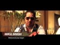 MIKA SINGH BARODA
