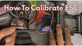 How to Calibrate a Traxxas ESC | Step-by-Step Guide