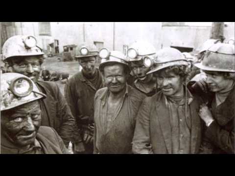 Working Man (The Miners Song)