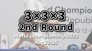 【WCA公式世界大会】World Championship 2023” 3×3×3 2nd Round