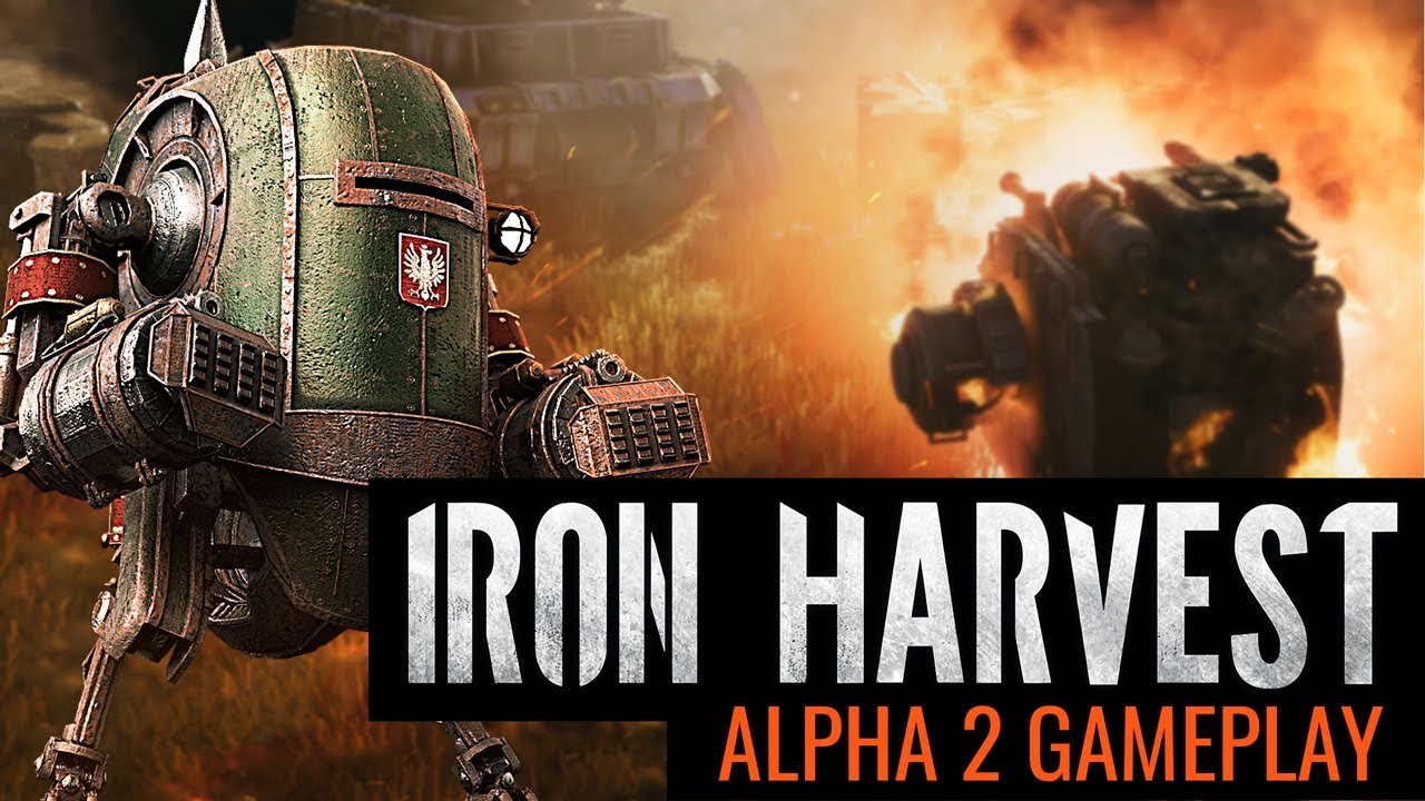 Iron Harvest - Alpha 2 Gameplay - YouTube