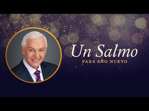 Un Salmo para Año Nuevo